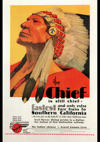 1929 INDIAN CHIEF TRAIN SOUTHERN CALIFORNIA TRAVEL USA AD ART PRINT POSTER