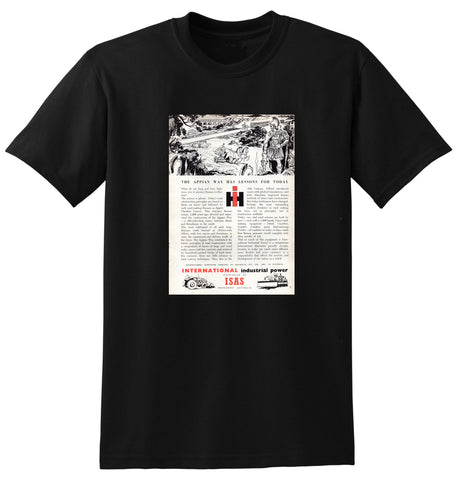 1957 INTERNATIONAL HARVESTER THE APPIAN WAY HAS LESSONS FOR TODAY AUSSIE AD TSHIRT