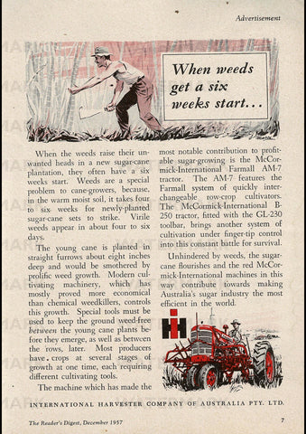 1957 INTERNATIONAL HARVESTER WHEN WEEDS GET A SIX WEEK START AUSSIE AD ART PRINT POSTER