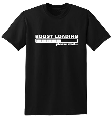 BOOST LOADING PLEASE WAIT TSHIRT